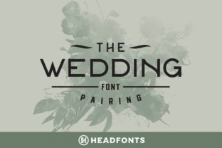 Wedding Family: A Vintage Display Font for Makers
